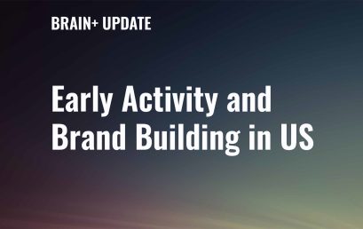 Brain+ begins early activity and brand building in the US
